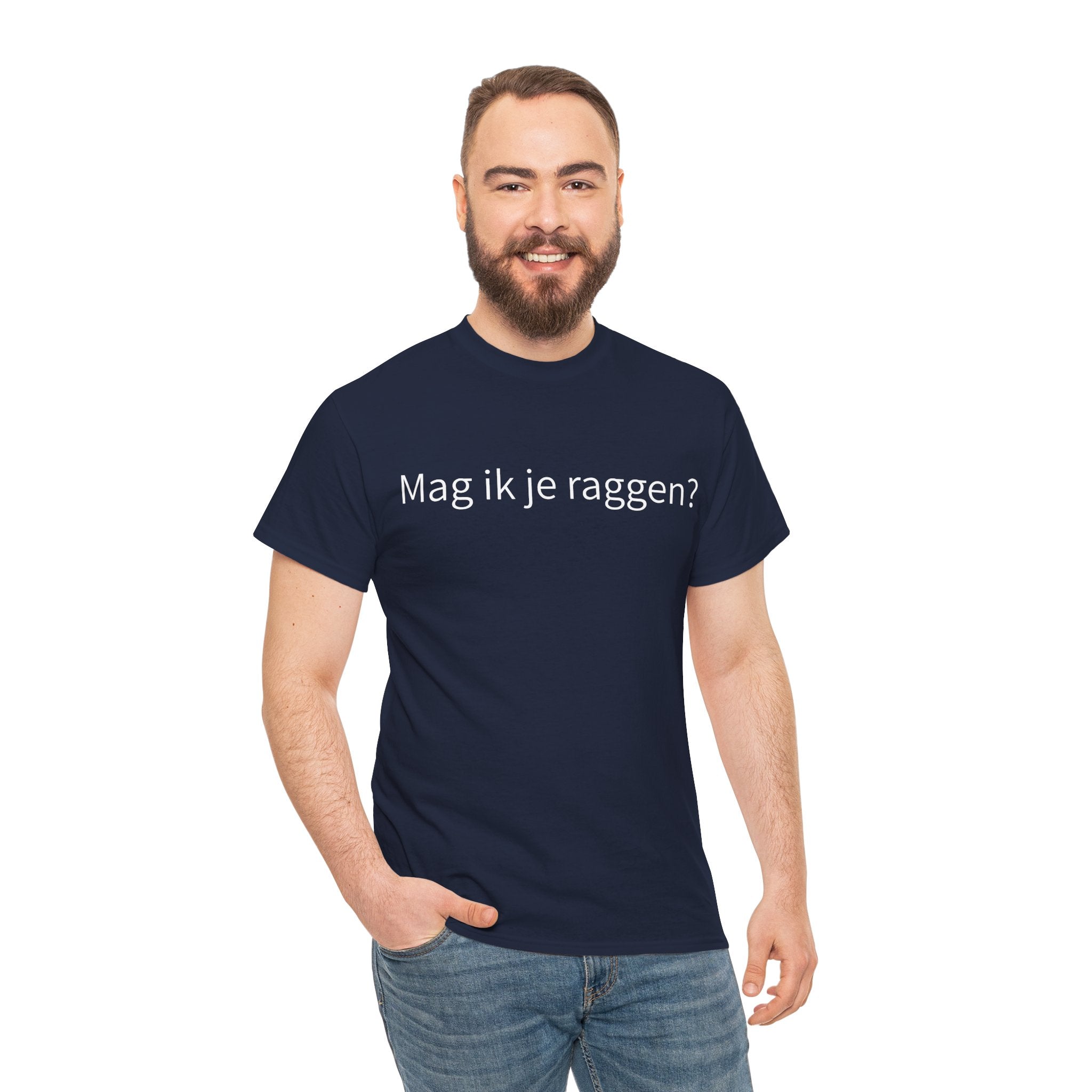 Mag ik je raggen? - T-Shirt -